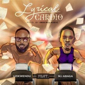 Lyrical Cardio (feat. M.I Abaga) artwork