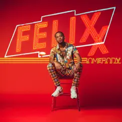Somebody - Single by Felixx album reviews, ratings, credits