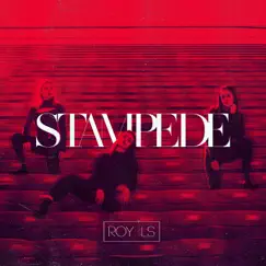 Stampede - Single by Roy3ls album reviews, ratings, credits