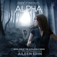 Aileen Erin - Becoming Alpha artwork