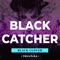 Black Catcher (From 