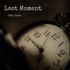 Holly Baines - Last Moment