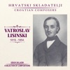 Vatroslav Lisinski (1819.-1854.)