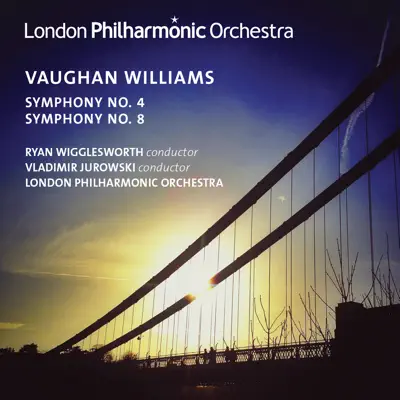 Vaughan Williams: Symphonies Nos. 4 & 8 - London Philharmonic Orchestra