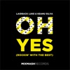 Oh Yes (Rockin' with the Best) - Single
