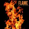 Flame (feat. Don Almir) album lyrics, reviews, download