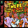 Stream & download Twerk (feat. Eladio Carrión) - Single