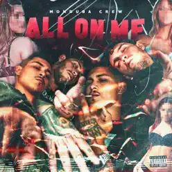 All on Me - Single - Monduba Crew All on Me - Single - Monduba Crew
