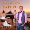 So Crazy Dein Tattoo - Single