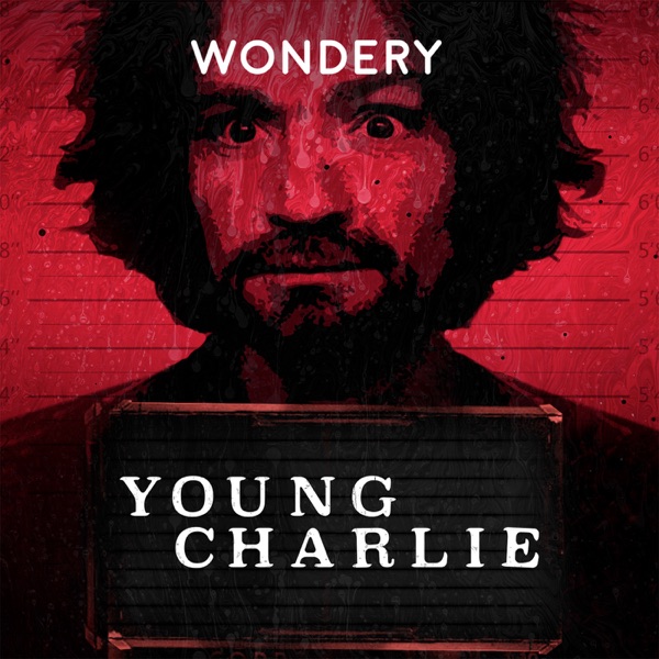 Young Charlie by Hollywood & Crime Young Charlie by Hollywood & Crime