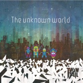 The Unknown World artwork