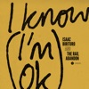 I Know (I'm OK) - Single [feat. Samantha Whates] - Single