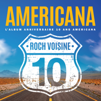 Roch Voisine - Americana l'album Annniversaire 10 ans Americana artwork