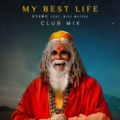 My Best Life (feat. Mike Waters) [Club Mix] artwork