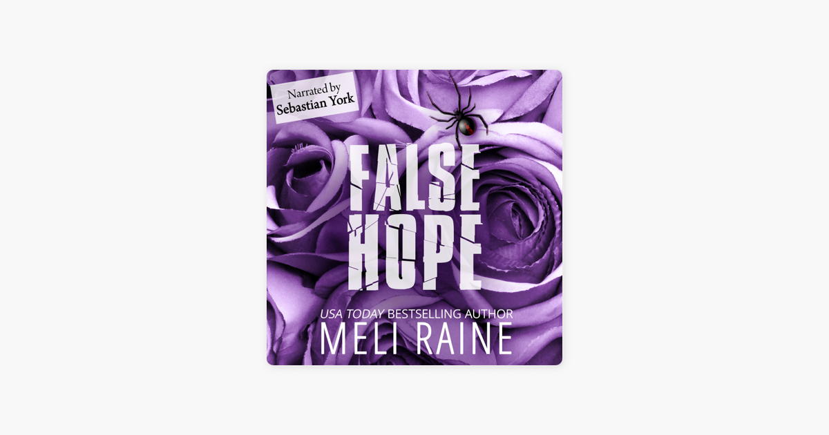 False Hope - Meli Raine False Hope - Meli Raine