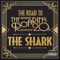 Piece of the Action (feat. Balistic Man) - The Shark lyrics