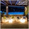 Rooftop Lounge Music