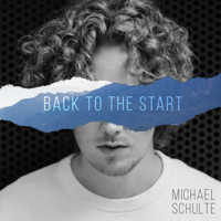 Michael Schulte - Back to the Start artwork