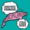 Everybody Wants to Be Famous - Superorganism lyrics