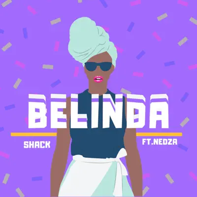 Belinda - Single - Shack