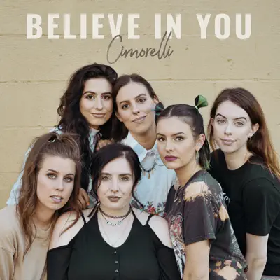 Believe in You - Single - Cimorelli