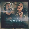 Hermoso Nombre (feat. Aline Barros) - Single