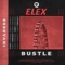 Bustle - ELEX lyrics