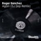 Again (DJ Dep Remix) - Roger Sanchez lyrics