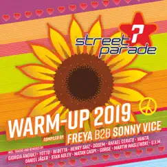 Street Parade 2019 Warm-Up (Compiled by Freya & Sonny Vice) by FREYA [CH] & Sonny Vice album reviews, ratings, credits