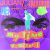 My Time (Remixes I) - Single