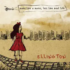 More Like a Movie, Less Like Real Life - EP by Duke Ellington album reviews, ratings, credits