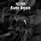 Gone Again - Hey-ZooZ lyrics