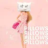 Pillows - Single album lyrics, reviews, download