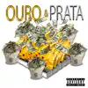 Ouro & Prata - Single album lyrics, reviews, download