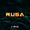 Rusa - G Benz lyrics