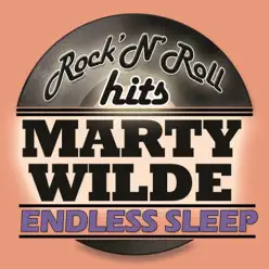 Endless Sleep (Digitally Remastered) - EP - Marty Wilde Endless Sleep (Digitally Remastered) - EP - Marty Wilde