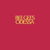 Bee Gees - Odessa (City on the Black Sea)