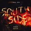 Stream & download SouthSide (Yultron Remix) - Single