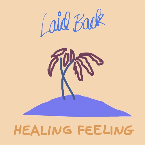 Album artwork of Laid Back – Healing Feeling