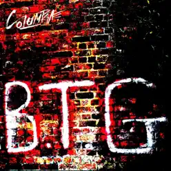 BTG (Back the Gaff) - Single - Columbia