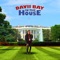 Davii Bay in the House - Davii Bay lyrics