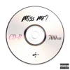 Miss Me? - Single