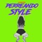 Perreando Style (feat. Dj Zant) - DJ Morphius lyrics