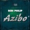 Azibo - Bebi Philip lyrics