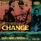 Change - Pepper & Collie Buddz lyrics