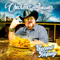 Colt Ford - Chicken and Biscuits (2nd Helping) artwork