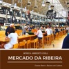 Mercado da Ribeira - Música Ambiente Chill para Comer Bem e Barato em Lisboa