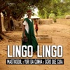 Lingo Lingo (feat. Yuri Da Cunha & Scro Que Cuia) - Single