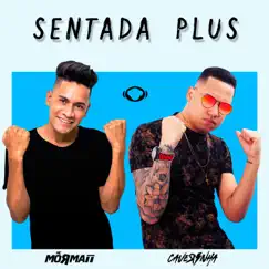 Sentada Plus - Single by Caverinha & MC Mormaii album reviews, ratings, credits