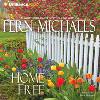 Fern Michaels - Home Free: The Sisterhood, Book 20 artwork